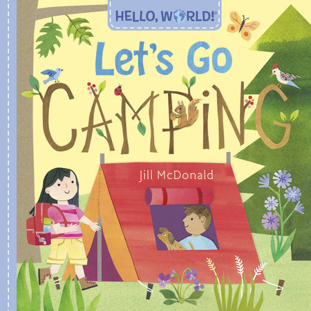 Hello, World - Let's Go Camping