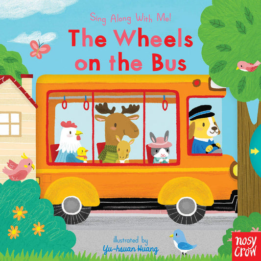 Sing Along With Me: The Wheels on the Bus