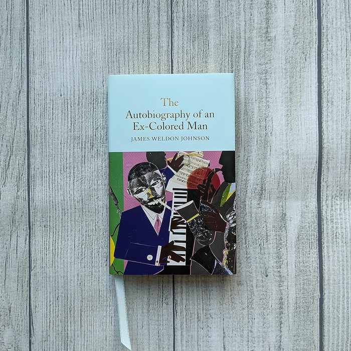 The Autobiography of an Ex-Colored Man