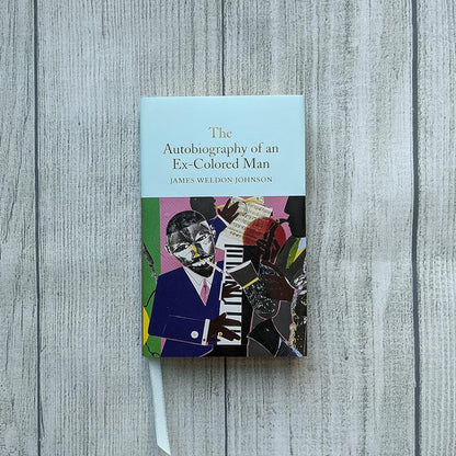 The Autobiography of an Ex-Colored Man