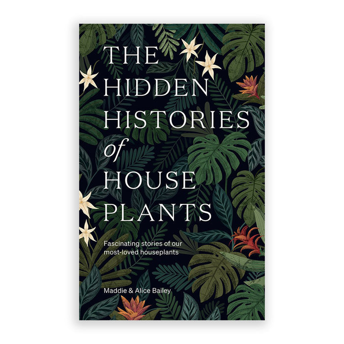The Hidden Histories of Houseplants